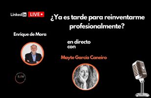 LINKEDIN LIVE SOBRE REINVENCIÓN PROFESIONAL