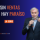 Sin ventas no hay paraiso una serie de enrique de mora sobre ventas